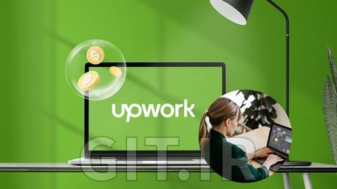 فریلنسری در Upwork: راهنمای موفقیت از مبتدی تا حرفه‌ای