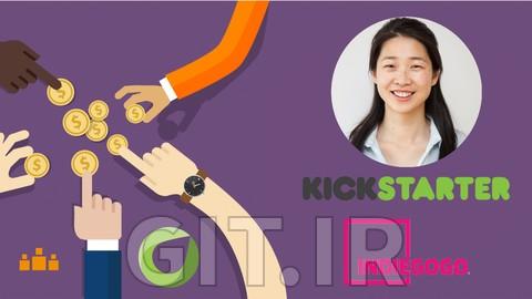 دوره کامل سرمایه‌ گذاری جمعی برای Kickstarter و Indiegogo
