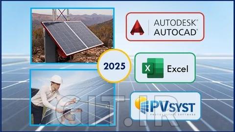 دوره کامل انرژی خورشیدی PV 2025 - اکسل، PVsyst و AutoCAD